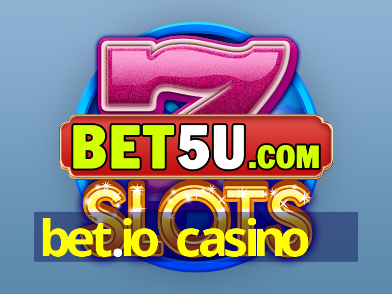 bet.io casino